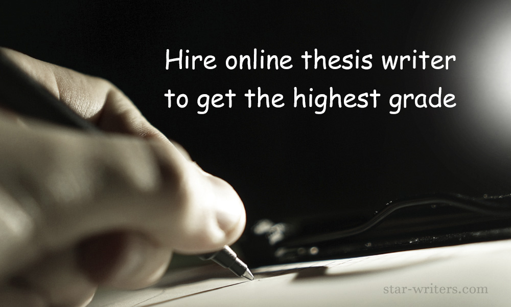 Hire Online Thesis Writer