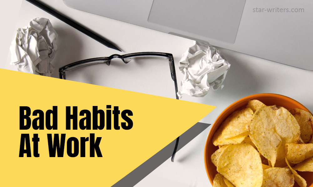 Bad Habits At Work
