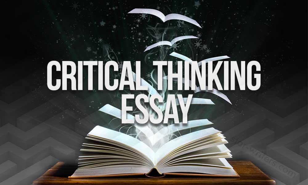 Critical thinking essay