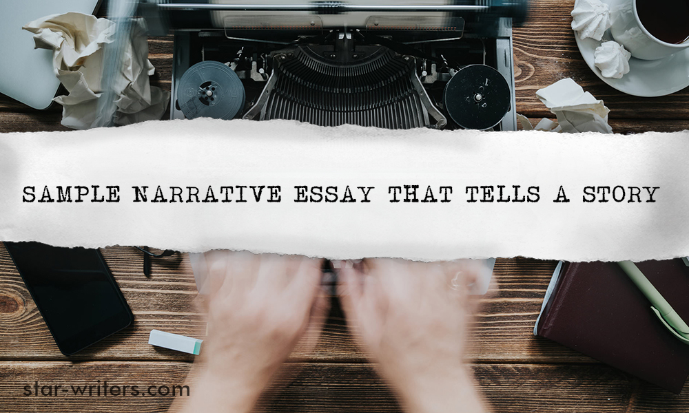 a narrative essay tells a story